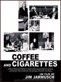 Affiche COFFEE AND CIGARETTES