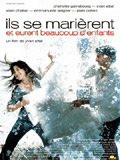 Affiche ILS SE MARIERENT et eurent beaucoup d'enfants
