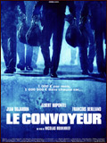 Affiche LE CONVOYEUR