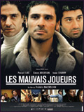 Affiche LES MAUVAIS JOUEURS